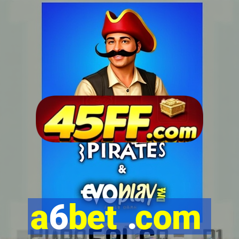 a6bet .com